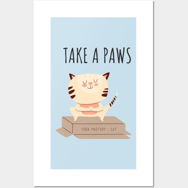 Take A Paws. Yoga Mastery : Cat Wall Art by leBoosh-Designs